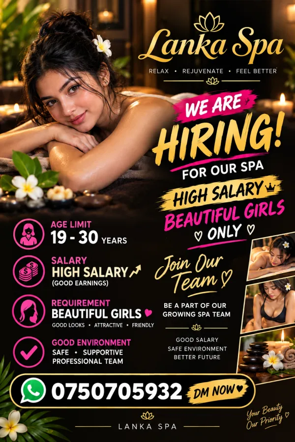 WE HAVE SPA WE NEED GIRLS FOR WORK | Lanka Ads New